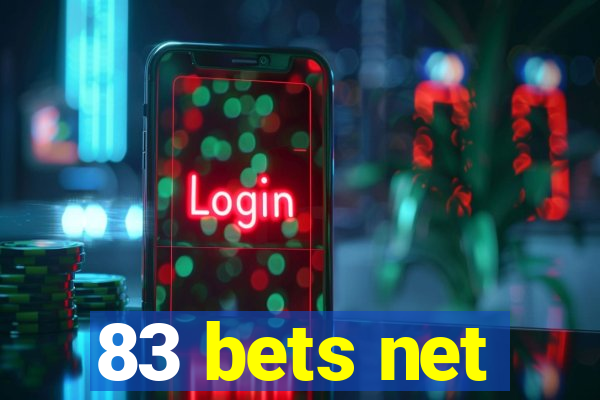 83 bets net